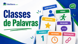 Imagem de destaque do artigo sobre classes de palavras com identidade visual do EduEduca