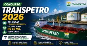 Concurso Transpetro 2026 tem 281 vagas e salários de até R$ 15 mil