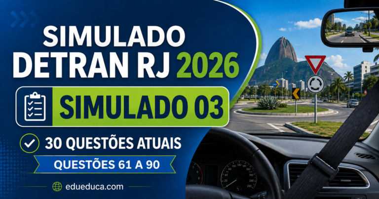 Simulado DETRAN RJ 2026 #3: 30 questões atualizadas com gabarito - questões para prova teórica da CNH no Rio de Janeiro
