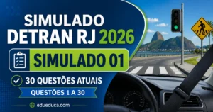 Simulado DETRAN RJ 2026 #1: 30 questões atualizadas com gabarito - questões para prova teórica da CNH no Rio de Janeiro