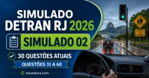 Simulado DETRAN RJ 2026 #2: 30 questões atualizadas com gabarito - questões para prova teórica da CNH no Rio de Janeiro