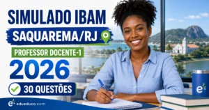 Simulado 03 IBAM Professor Docente-1 Saquarema 2026 com 30 questões inéditas