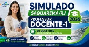 Simulado IBAM Professor Docente-1 Saquarema 2026 com 30 questões de conhecimentos específicos