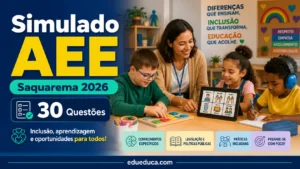Simulado AEE IBAM Saquarema 2026 lote 02 com 30 questões inéditas